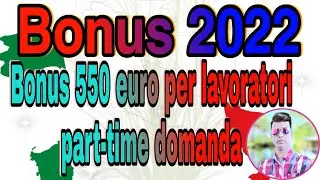 Bonus 550 euro per lavoratori part-time domanda ✔✔🟢