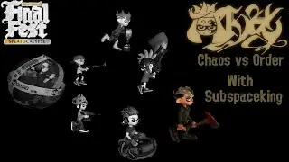 Chaos vs. Order Finalfest Livestream with Subspaceking Part 1, #TeamChaos
