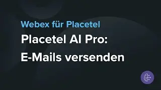 Placetel AI: E-Mails mit dem Voice Bot versenden