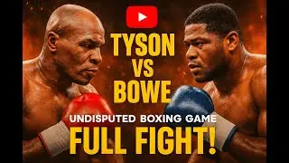 Mike Tyson vs Riddick Bowe  - Undisputed Boxing Game - Full Fight!