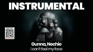 INSTRUMENTAL BEAT : i can't feel my face - Gunna, Nechie