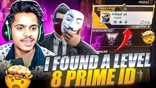 I Found a Level 8 Prime ID || GARENA FREE FIRE