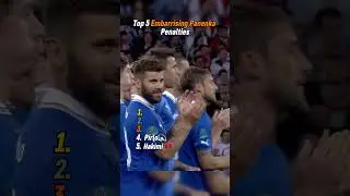 Top 5 Embarrassing Panenka Penalties