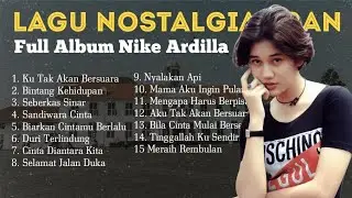 LAGU NOSTALGIA 80AN TERBAIK FULL ALBUM NIKE ARDILLA NO IKLAN | KU TAK AKAN BERSUARA 