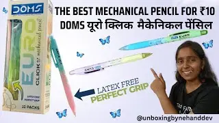 The Best Mechanical Pencil for ₹10? 😱 DOMS Euro Click Unboxing & Review!