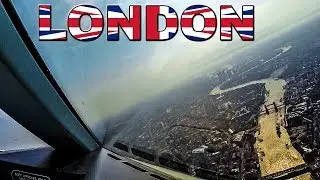 TRICKY LANDING for Pilots but AMAZING LONDON VIEWS!