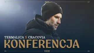 KONFERENCJA PRASOWA | Po meczu z Bruk-Bet Termalica Nieciecza