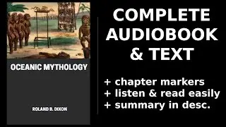Oceanic Mythology 📚 By Roland B. Dixon. FULL Audiobook