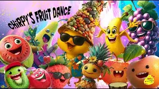 Chirpy&rsquo;s Fruit Dance 🍎🍌🍇 | Fun Kids Song & Dance | Happy Lumi TV