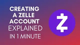 How To Create A Zelle Account (2025)