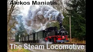 The Steam Locomotive by Alekos Maniatis.