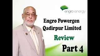 Engro Powergen Qadirpur Limited Part 4