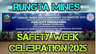 43rd Safety Week Celebration 2025 !! Runta Mines !! Koida !!