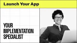 Your Implementation Specialist