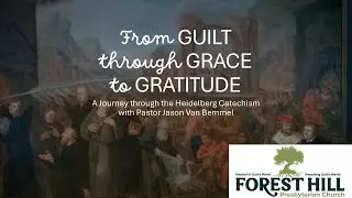 Satisfaction Must Be Made - Heidelberg Catechism Devo #14 - Question #12