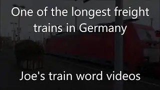 One of the longest freight trains in Germany - Dec. 17, 2019