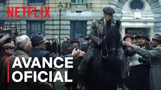 Peaky Blinders: El hombre inmortal | Avance oficial | Netflix Espa&ntilde;a