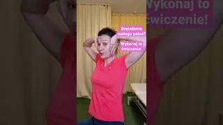 Drętwienie małego palca i dłoni. Wykonaj 10x 2-4 sek.