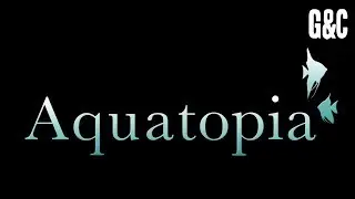 Aquatopia - Gameplay