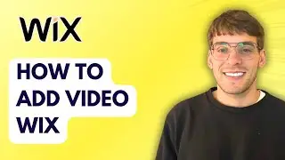 How to Add Video Wix [2026 Full Guide]