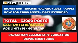 Rajasthan Teacher Vacancy 32000 Posts | | Rajasthan Teacher Recruitment 2022 | REET 2022