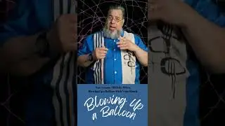 Balloon 101 - How to Mouth Inflate a Balloon