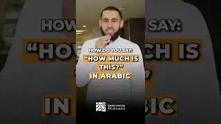 How to say &lsquo;How much is this&lsquo; in Arabic