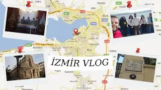 İzmir Vlog| İzmir'i Geziyoruz | Part 1 #izmir #smyrna #izmirdegezilecekyerler #gezilecekyerler