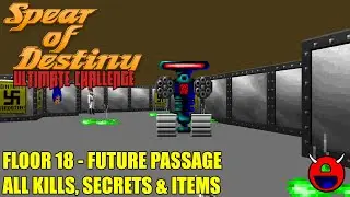 Wolfenstein 3D Spear of Destiny: Ultimate Challenge - 18 Future Passage - All Secrets