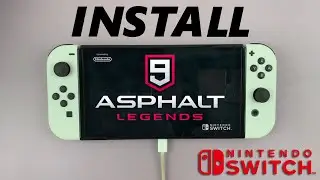 How To Install Asphalt 9 LEGENDS On Nintendo Switch