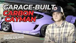 Building a Sleek and Unique 2012 Porsche Cayman SEMA: Battle of the Builders