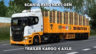 Scania R450 Next Gen Trailer Kargo 4 Axle Zas Logistic Asia ETS2 Malaysia Mod 1.43 | Promods