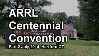 ARRL Centennial: W1AW and Headquarters