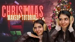 Christmas makeup look || Tanya Sinha