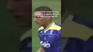 Vinnie Jones&rsquo; tackle on Steve McMahon in opening minutes of 1988 FA Cup Final 😳
