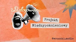 Projekt zDialogowani - Warsztaty Międzypokoleniowe Jawor