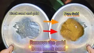 CLEANING FINE GOLD FROM BLACK SAND EASY WAY DIY PROCESS