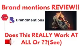 Brand mentions Review-Is This BRAND Monitoring Tool Really WORTH The HYPE At ALL ?See(Do not Use Yet