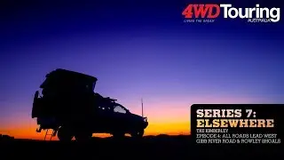 Gibb River Road & Rowley Shoals - The Kimberley - Series 7: Elsewhere, Ep 4