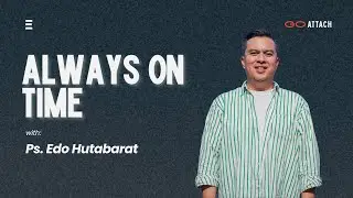 Online Service 15 November 2025 | Always On Time | Ps. Edo Hutabarat