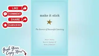 🌟 Make It Stick by Peter C Brown - BOOK SUMMARY -  Key Takeaways from the book