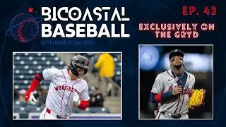 THE ROMAN EMPIRE IS HERE IN BOSTON!! | Bicoastal Baseball w/Mike Guido & Dalton Brown