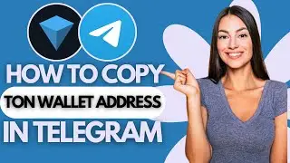 How To Copy Ton Wallet Address In Telegram (EASY WAY)