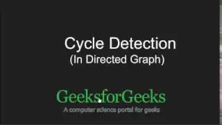 Detect Cycle in a Directed Graph | GeeksforGeeks