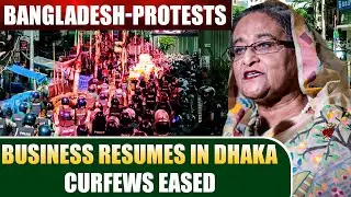 BANGLADESH-PROTESTS | court scraps most job quotas on government jobs | Business resumes in Dhaka