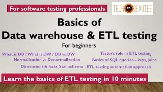 Basics of Data warehouse and ETL testing