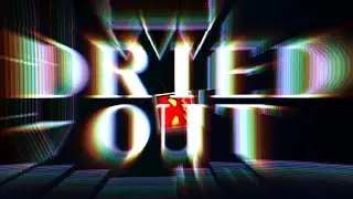 Dried Out by ItzMatthewPlayz