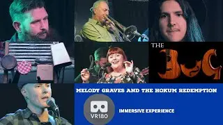 Melody Graves and the Hokum Redemption Live in Virtual Reality