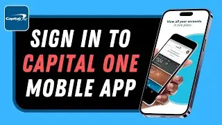 Capital One Login - How to Sign In Capital One Mobile !