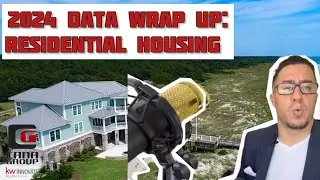 2024 Market Data - Wrap Up: Residential Houses | Grand Strand | South Carolina